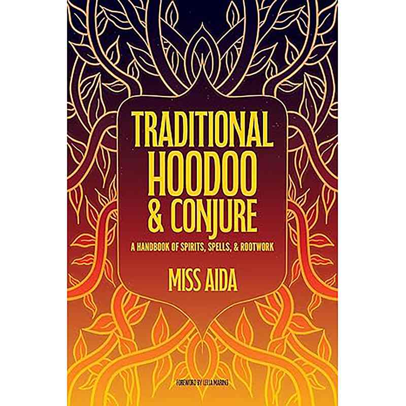 Traditional Hoodoo & Conjure by Miss Aida (image for) Traditional Hoodoo & Conjure by Miss Aida